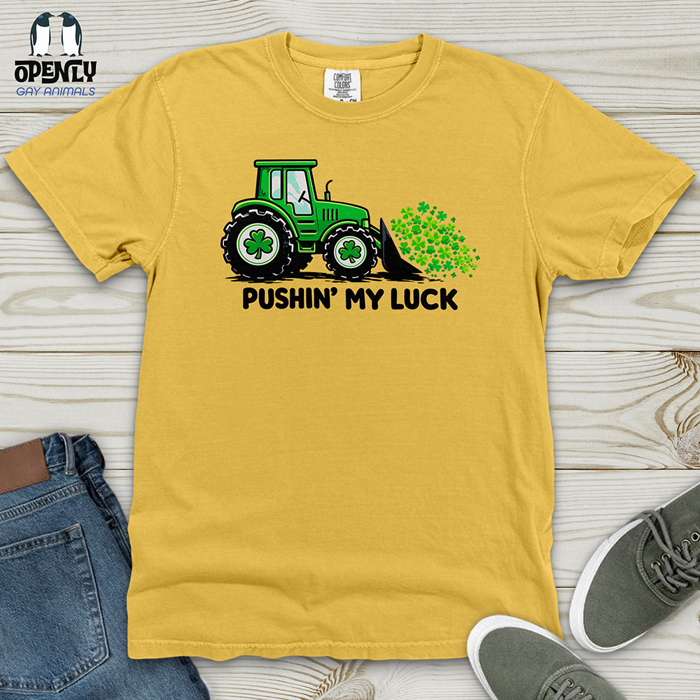 Pushin' My Luck Heavy Cotton Comfort Colors Tee