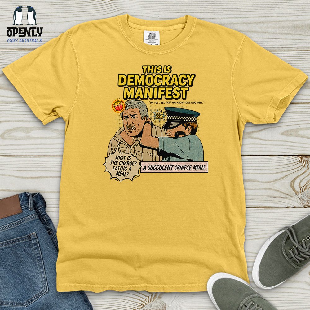 This Is Democracy Manifest Heavy Cotton Comfort Colors Tee