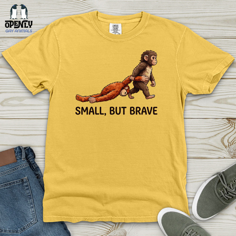 Small, But Brave Heavy Cotton Comfort Colors Tee
