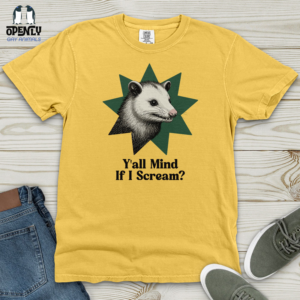 Y'all Mind If I Scream Heavy Cotton Comfort Colors Tee