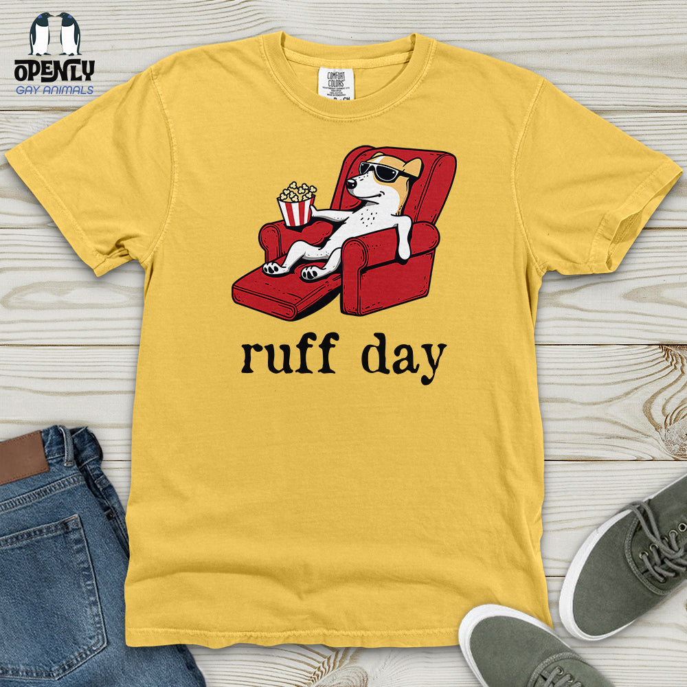 Ruff Day Heavy Cotton Comfort Colors Tee