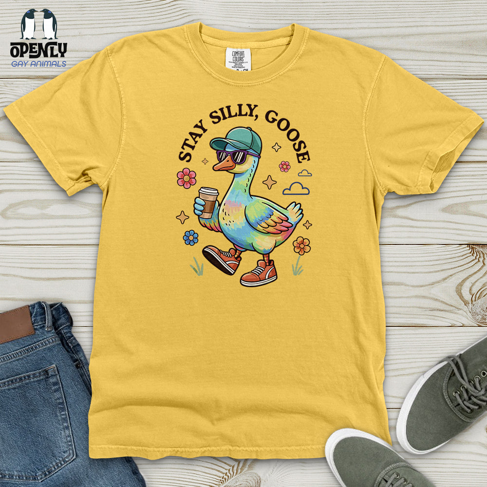 Stay Silly Goose Heavy Cotton Comfort Colors Tee