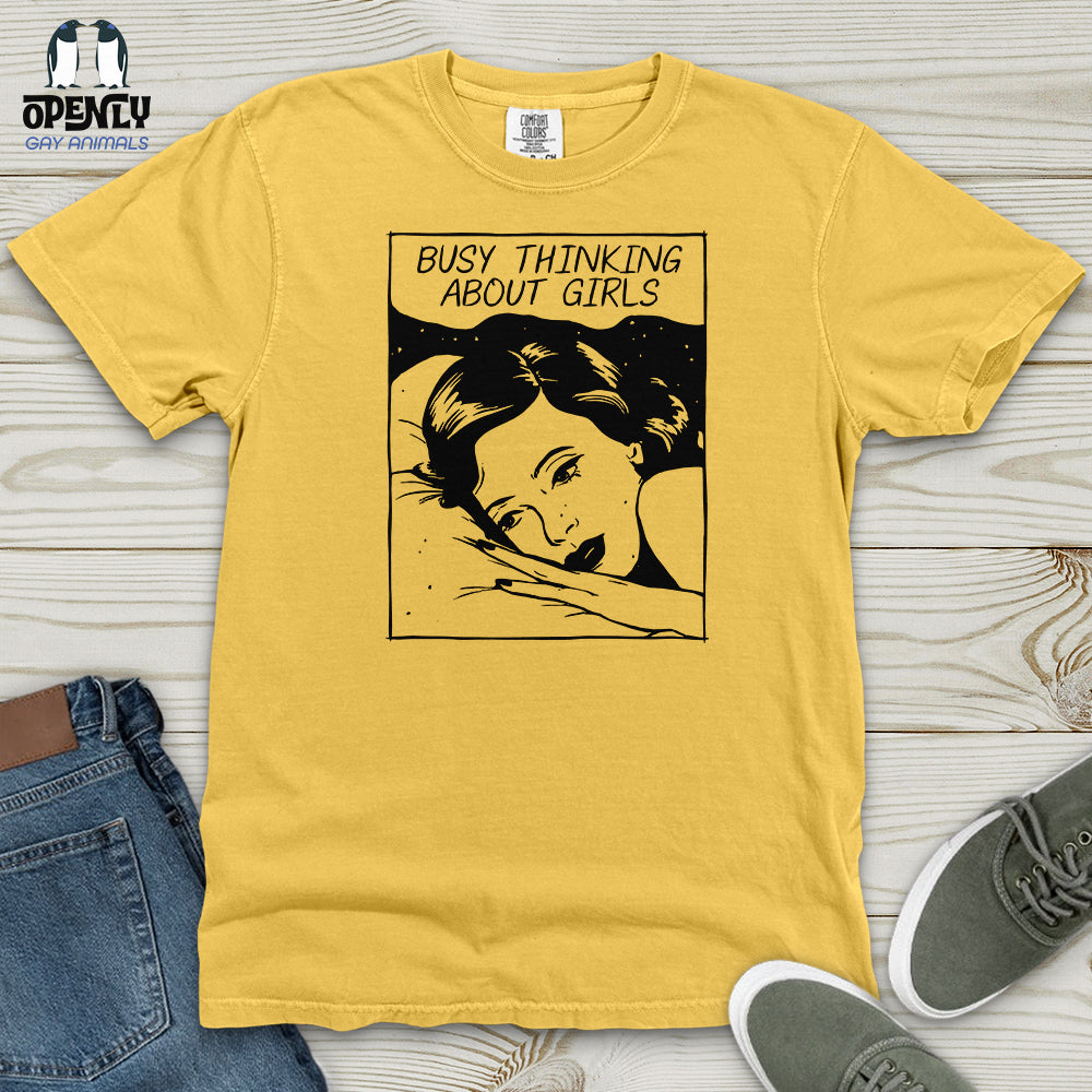 Busy Thinking About Girls Heavy Cotton Comfort Colors Tee