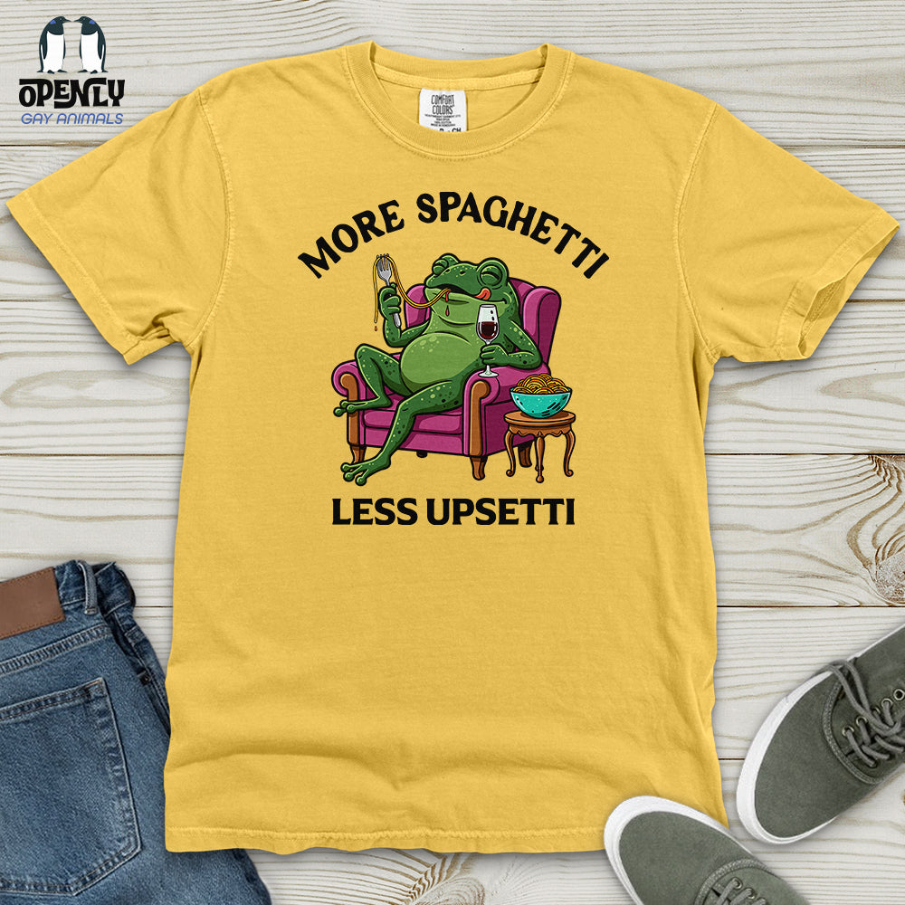More Spaghetti Less Upsetti 3 Heavy Cotton Comfort Colors Tee