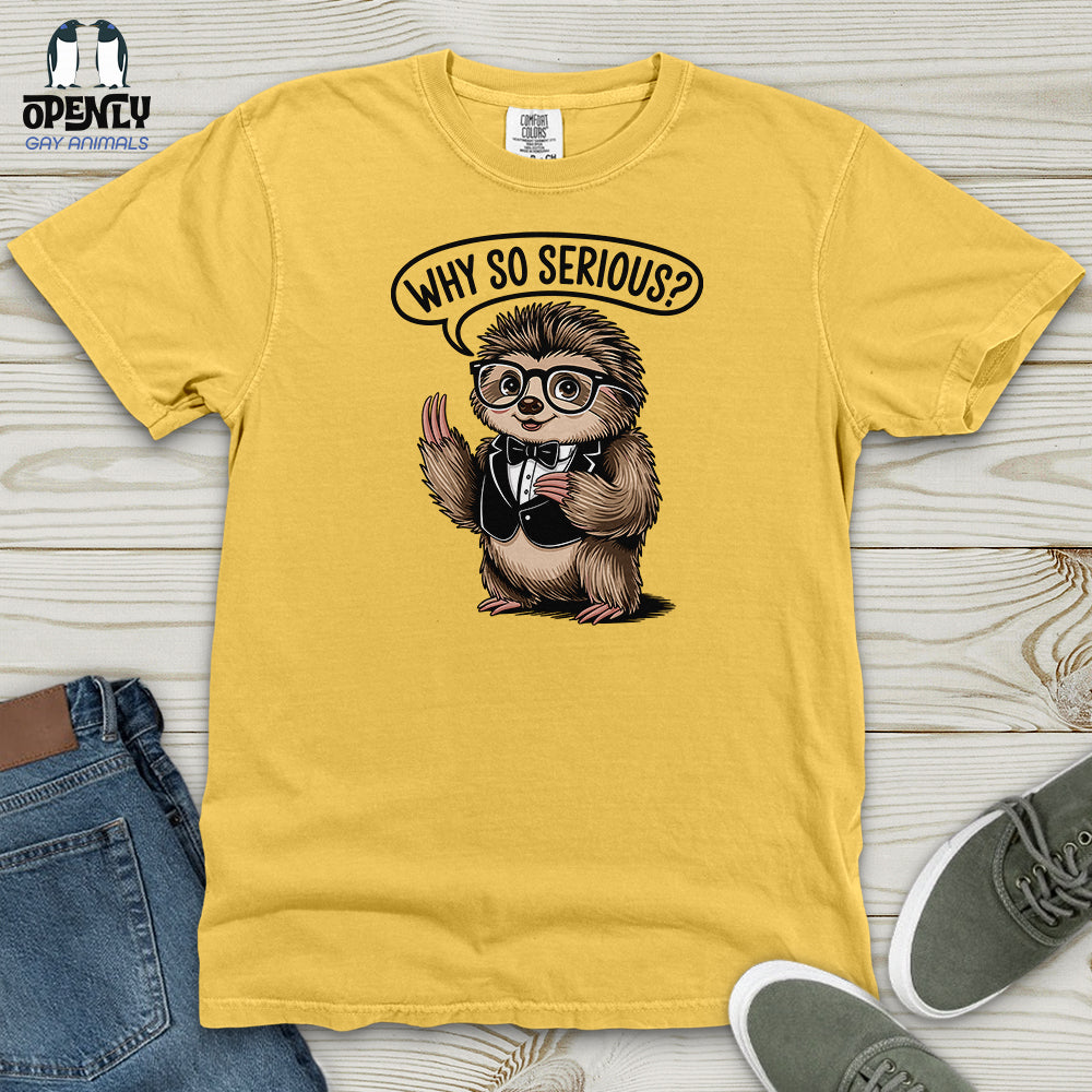 Why So Serious Heavy Cotton Comfort Colors Tee
