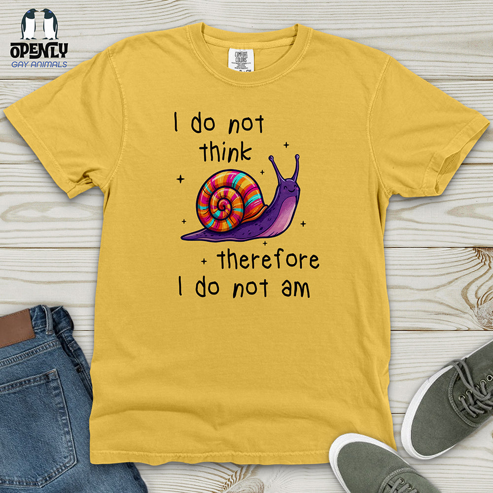 I Do Not Think Therefore Heavy Cotton Comfort Colors Tee