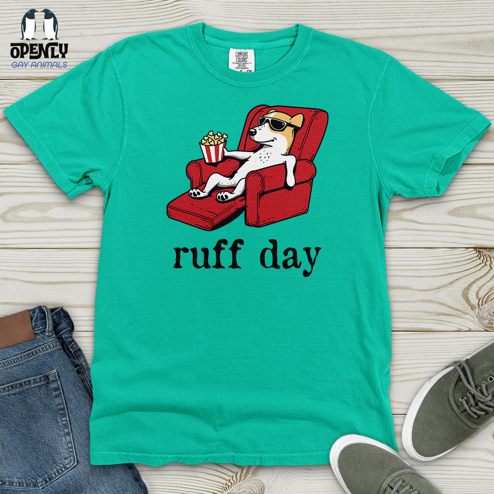 Ruff Day Heavy Cotton Comfort Colors Tee