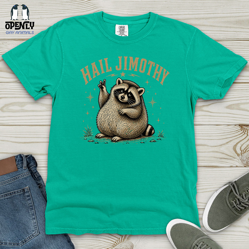 Hail Jimothy Heavy Cotton Comfort Colors Tee