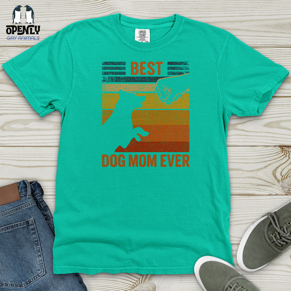 Best Dog Mom Ever Heavy Cotton Comfort Colors Tee