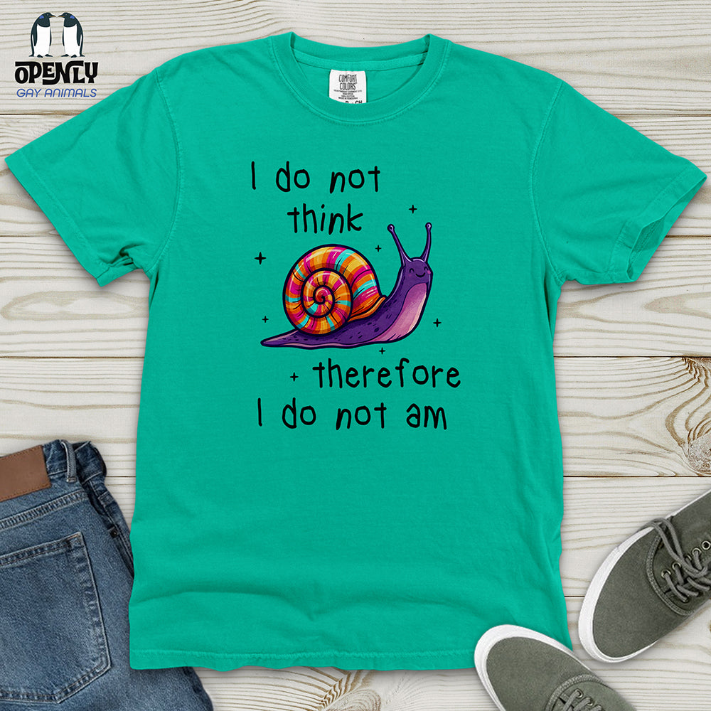 I Do Not Think Therefore Heavy Cotton Comfort Colors Tee