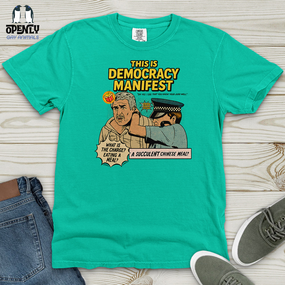 This Is Democracy Manifest Heavy Cotton Comfort Colors Tee