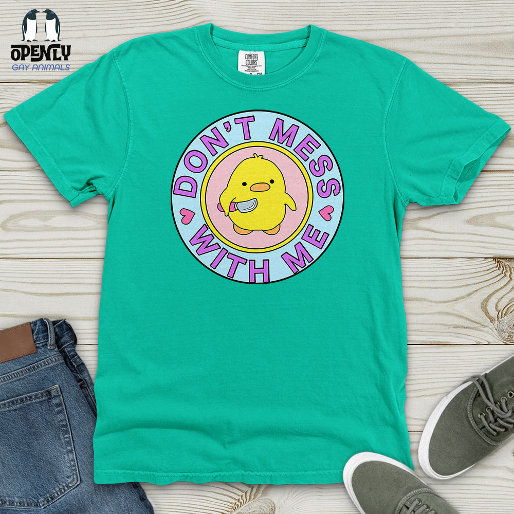 Don't Mess With Me Heavy Cotton Comfort Colors Tee