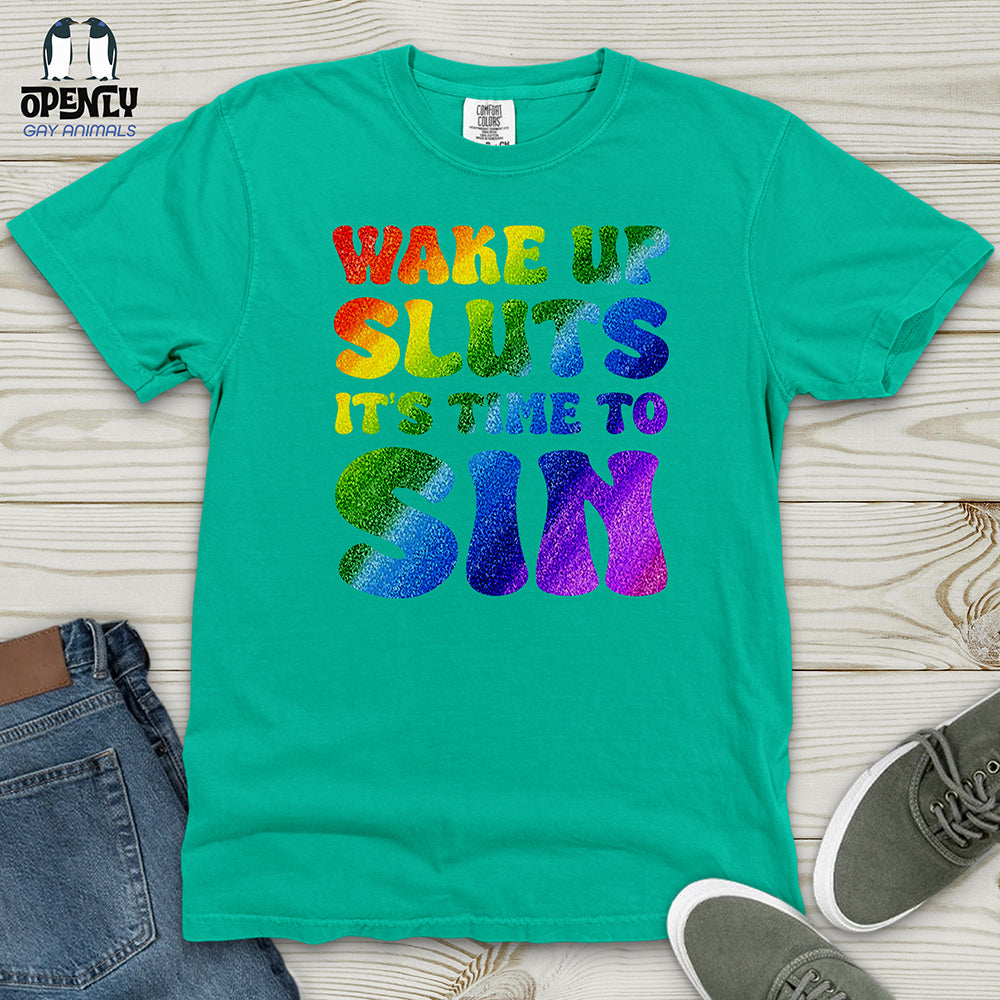 Wake Up Sluts 02 Heavy Cotton Comfort Colors Tee