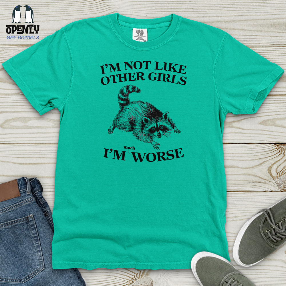 I'm Not Like Other Girls Heavy Cotton Comfort Colors Tee
