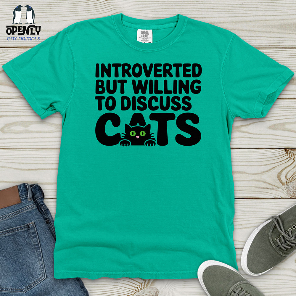 Introverted but Willing to Discuss Cat Heavy Cotton Comfort Colors Tee