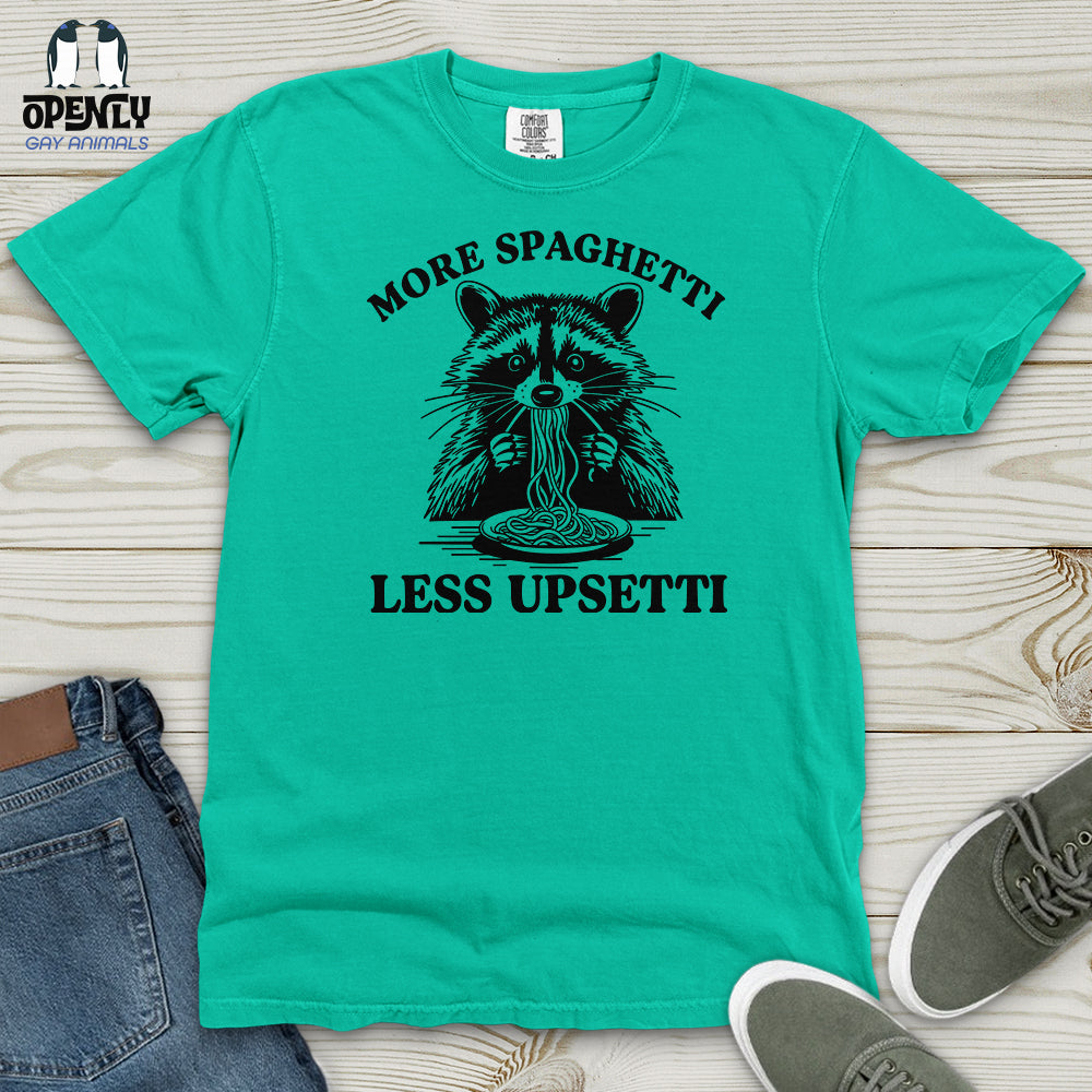 More Spaghetti Less Upsetti 2 Heavy Cotton Comfort Colors Tee
