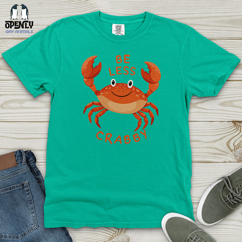 Be Less Crabby Heavy Cotton Comfort Colors Tee