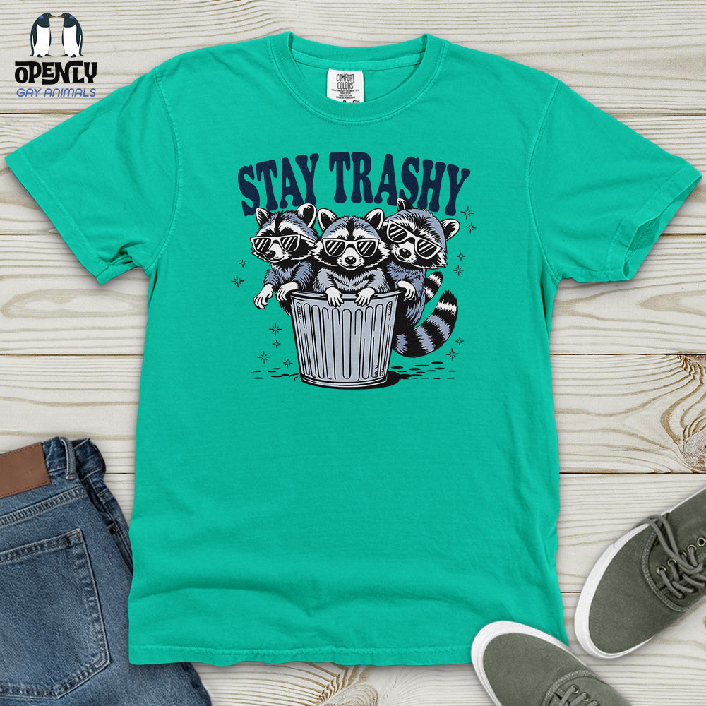 Stay Trashy Heavy Cotton Comfort Colors Tee