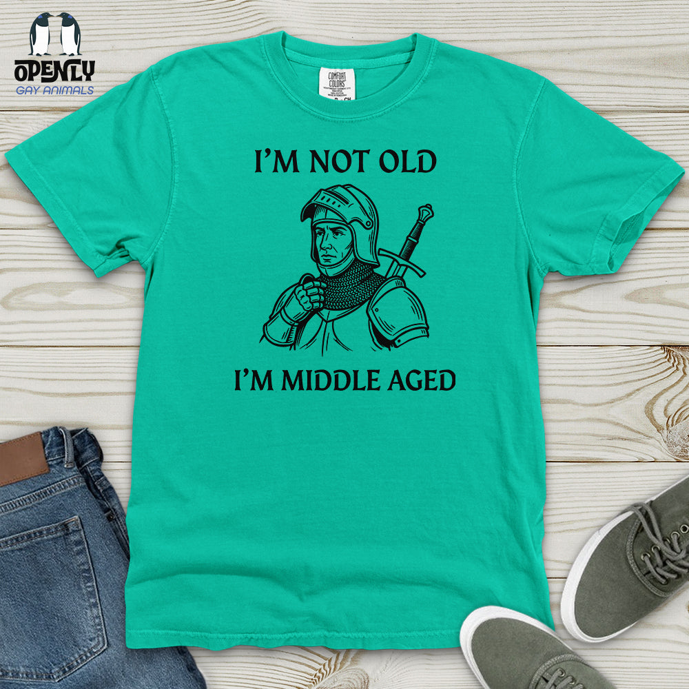 I'm Not Old I'm Middle Aged Heavy Cotton Comfort Colors Tee