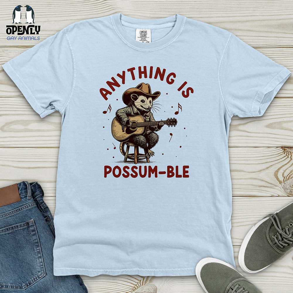 Anything Is Possum-Ble Heavy Cotton Comfort Colors Tee