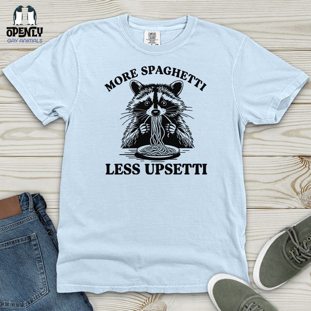 More Spaghetti Less Upsetti 2 Heavy Cotton Comfort Colors Tee