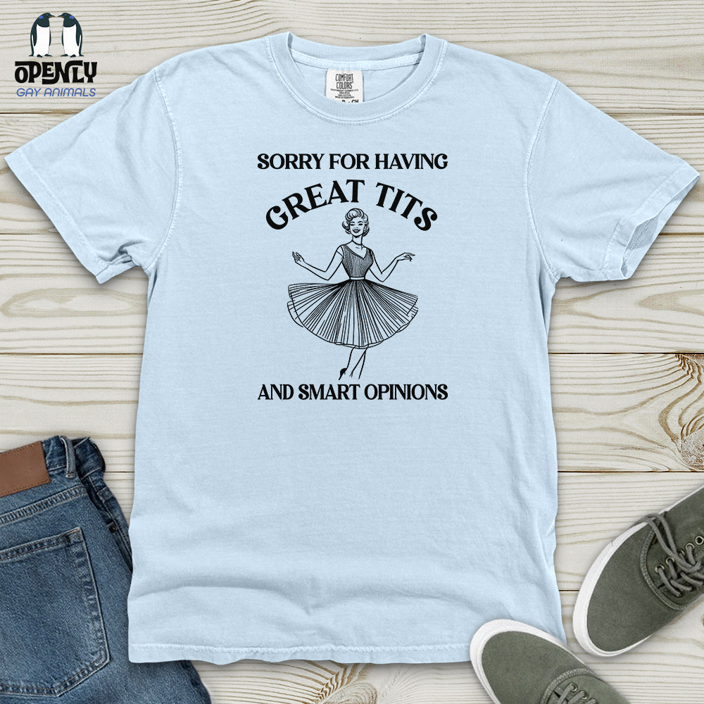 Sorry For Having Heavy Cotton Comfort Colors Tee