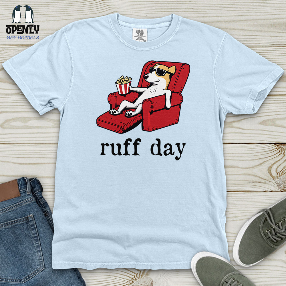 Ruff Day Heavy Cotton Comfort Colors Tee