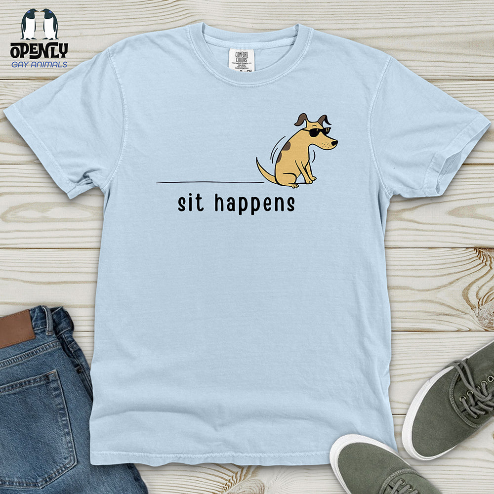 Sit Happens Heavy Cotton Comfort Colors Tee
