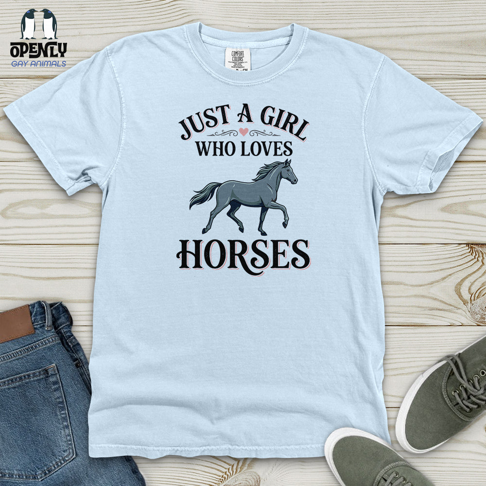 Just A Girl Who Loves Horses Heavy Cotton Comfort Colors Tee