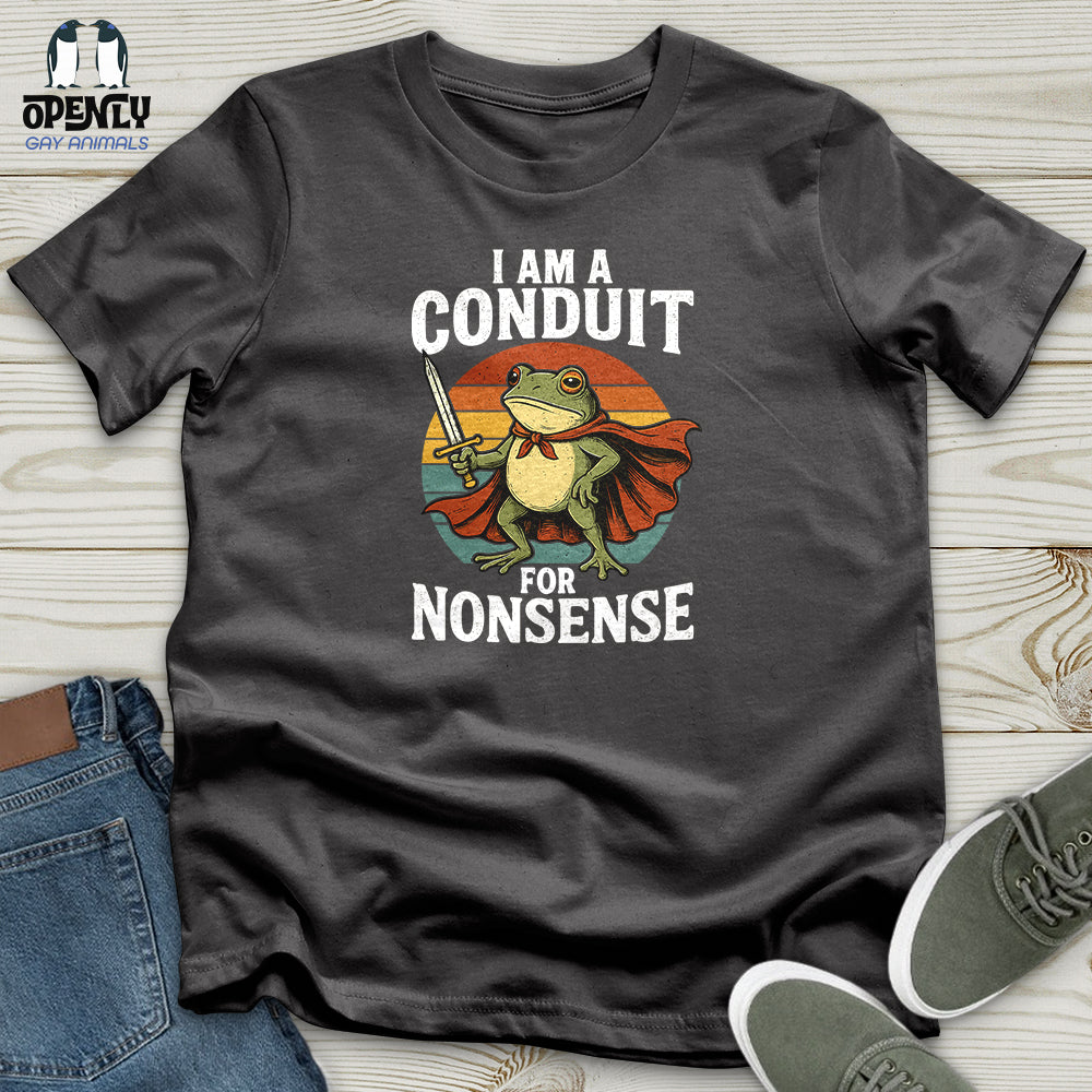 I Am A Conduit For Nonsense Softstyle Tee