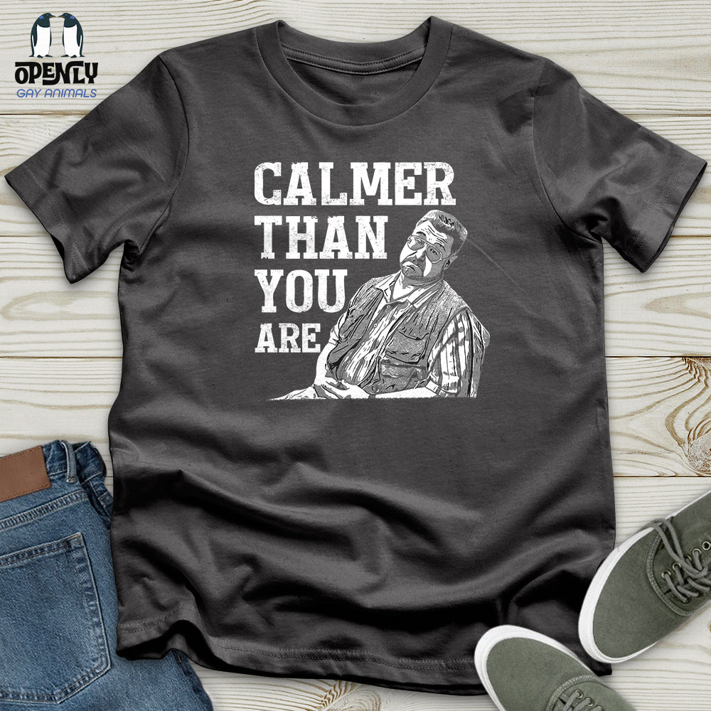 Calmer Than You Are Softstyle Tee