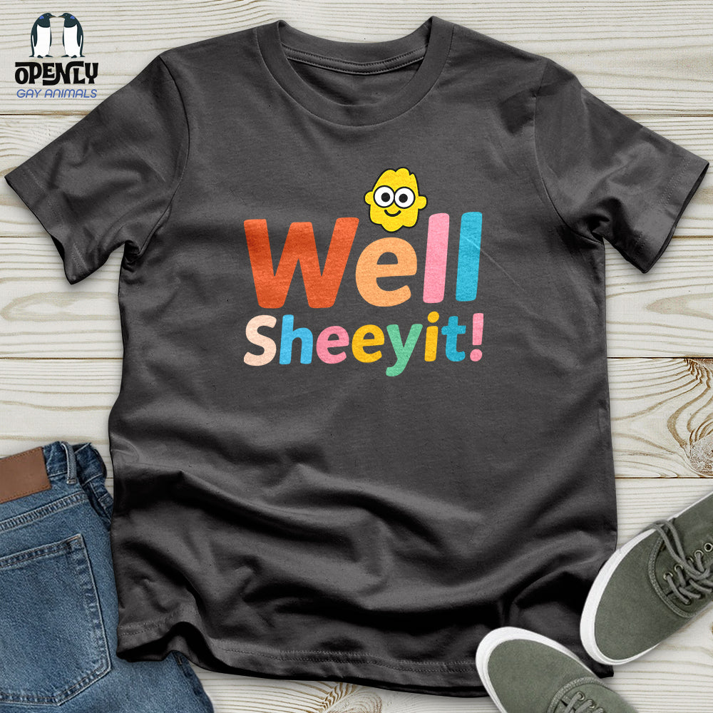 Well Sheeyit Softstyle Tee