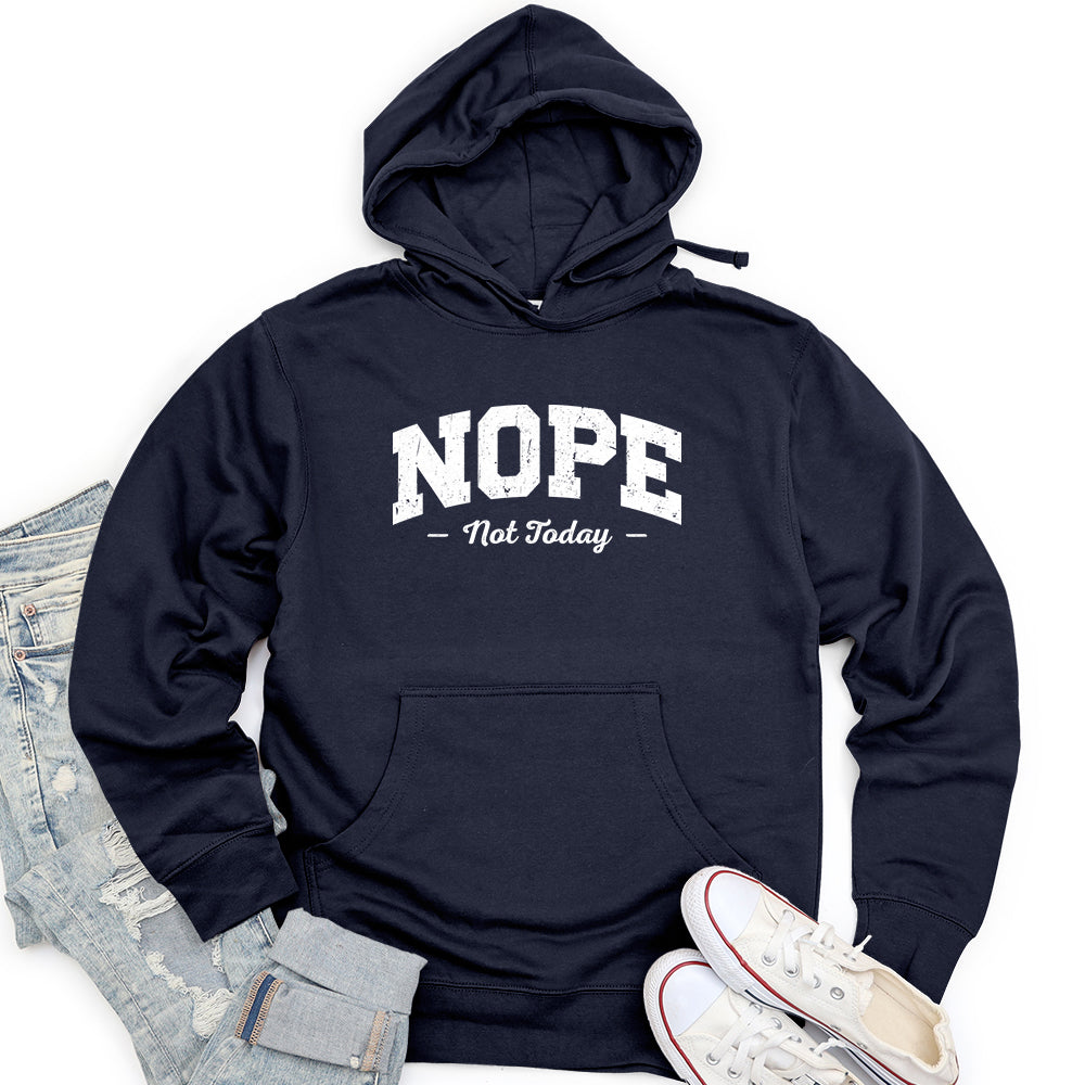 Nope Not Today Unisex midweight hoodie