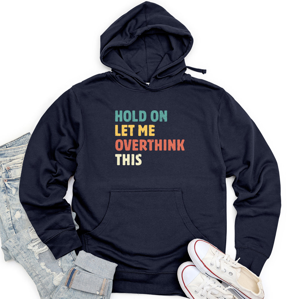 Hold On Unisex Midweight Hoodie