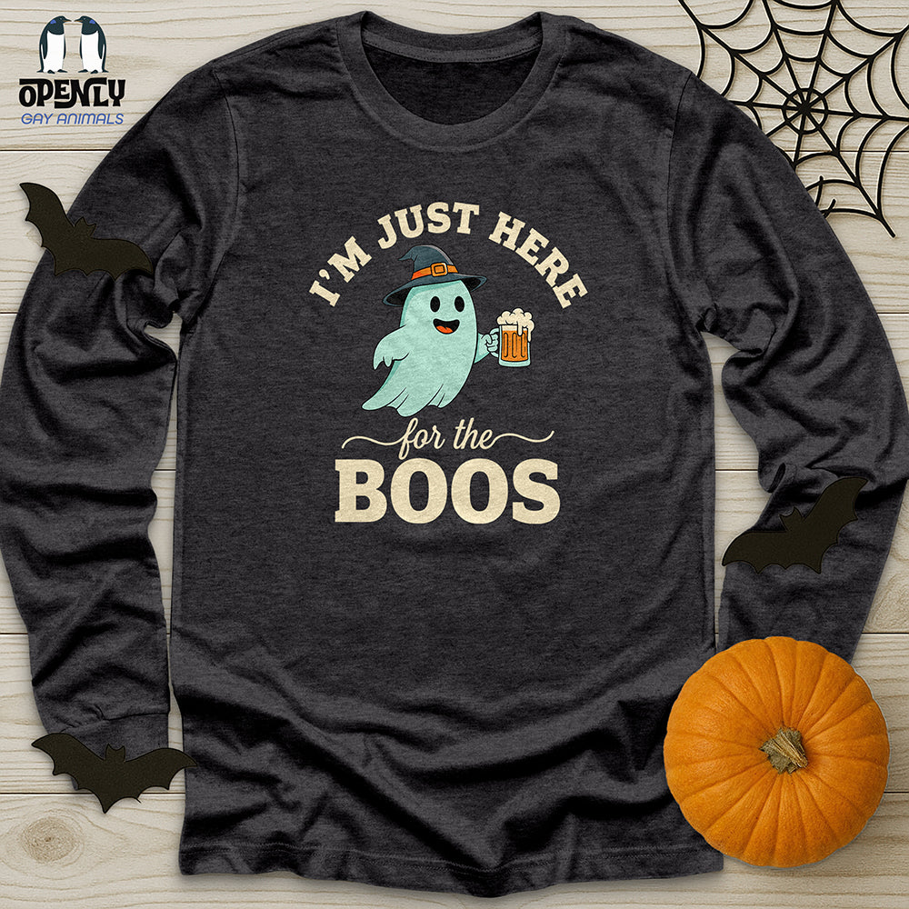 I'm Just Here For The Boos Unisex Long Sleeve Tee