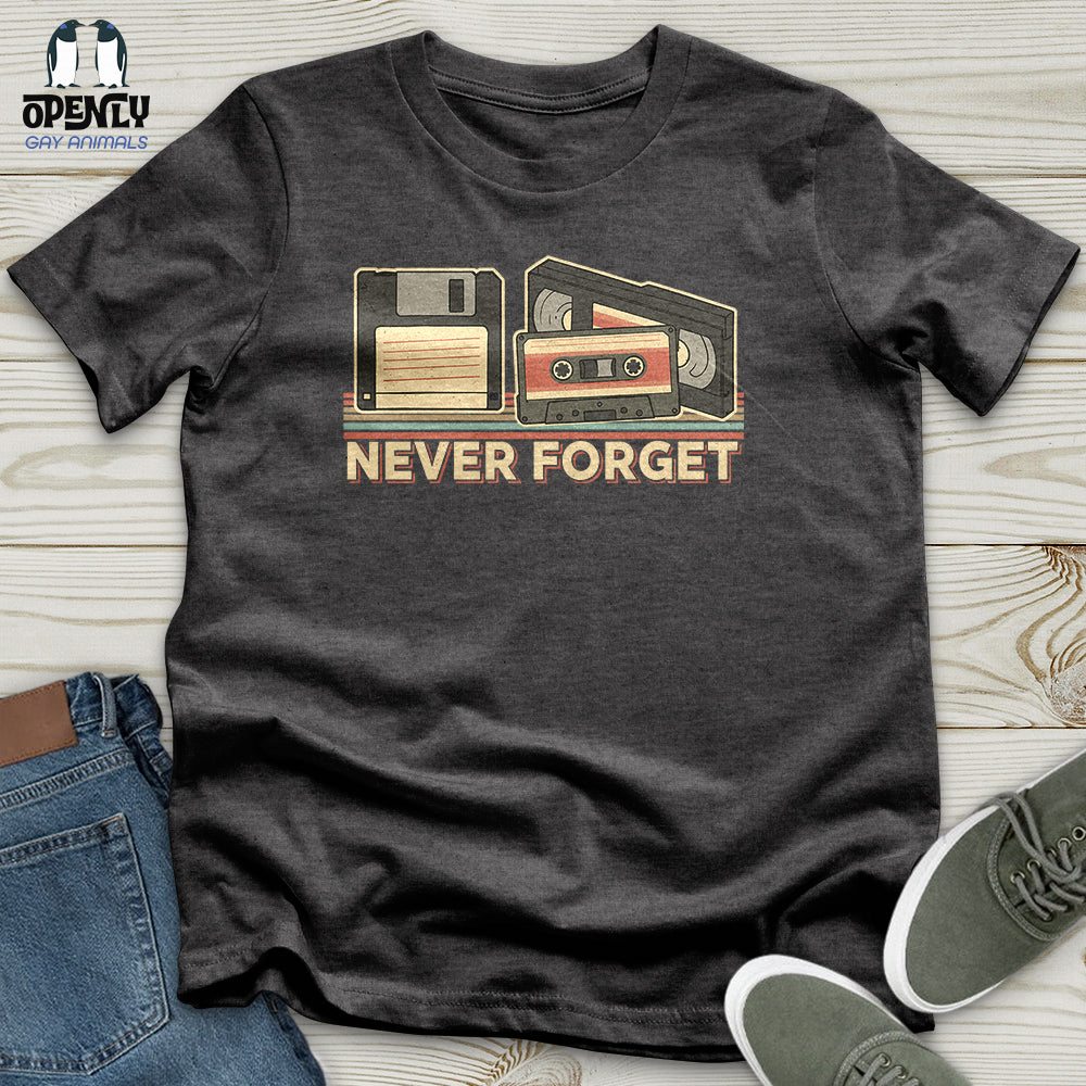 Never Forget Unisex T-Shirt
