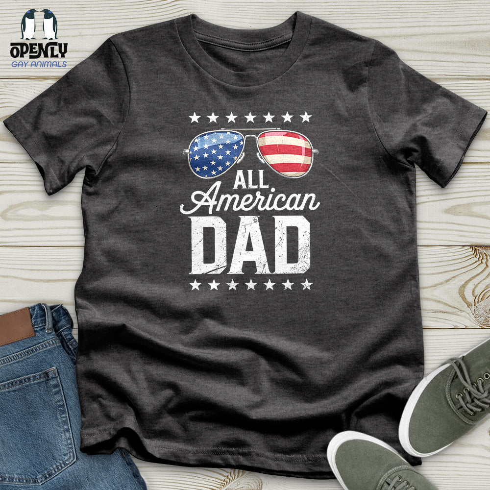 All American Dad Unisex T-Shirt