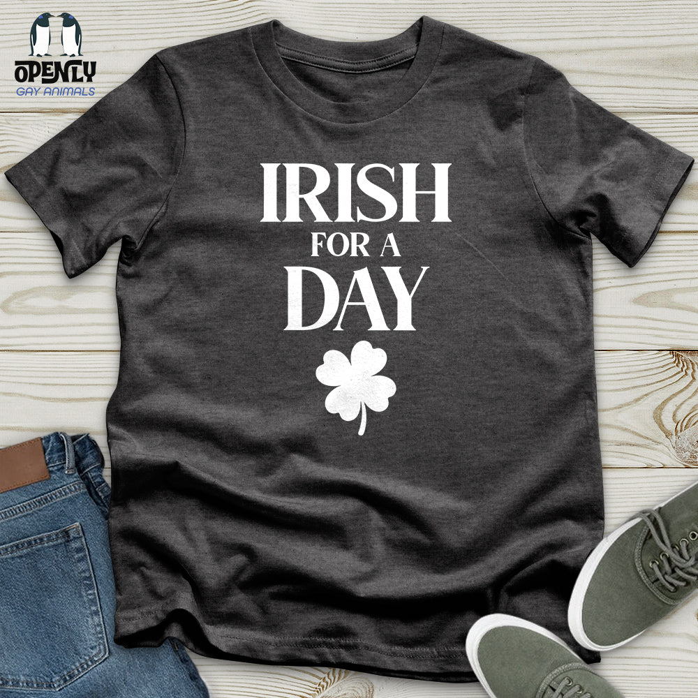 Irish For A Day Unisex t-shirt
