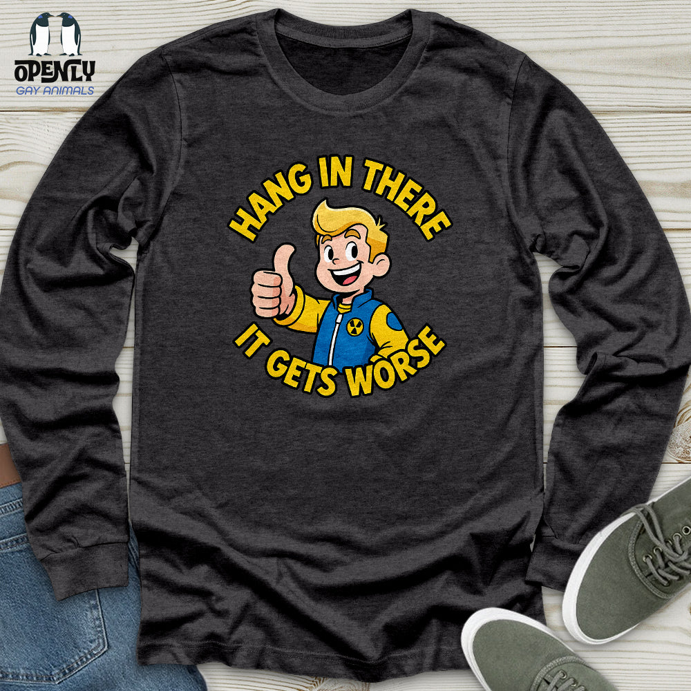 Hang In There Unisex Long Sleeve Tee