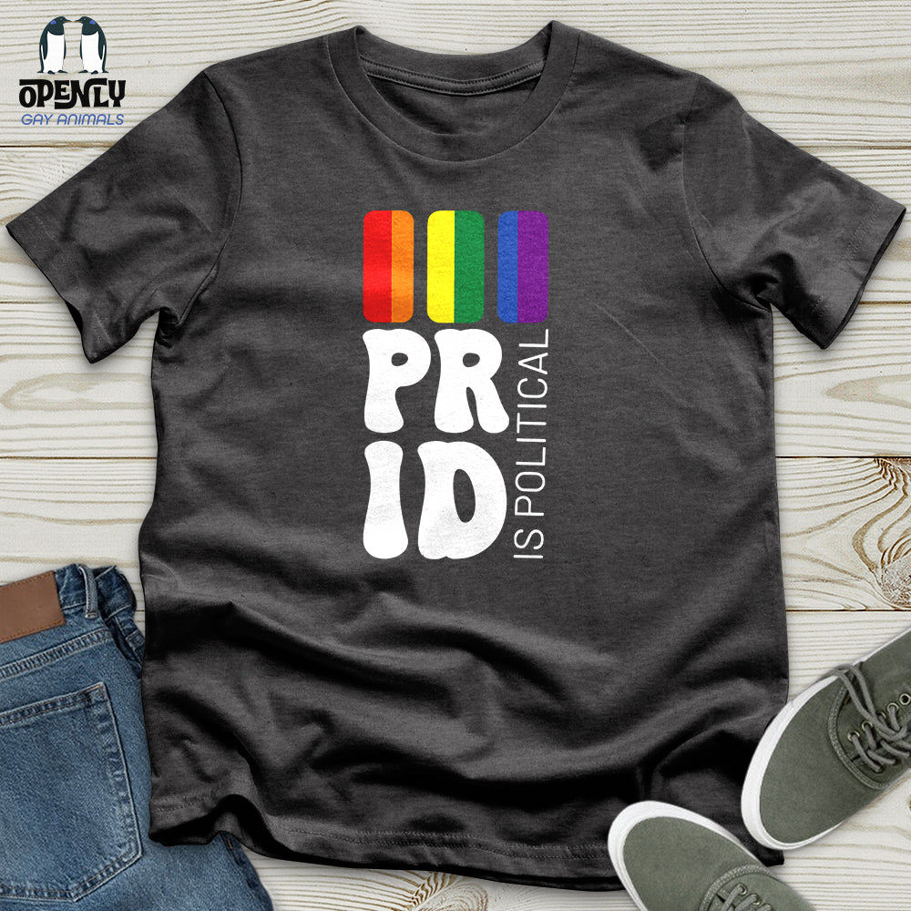 Pride is Political Unisex T-Shirt