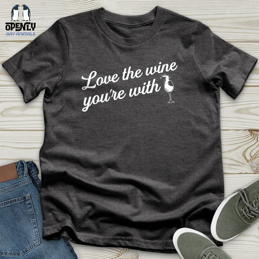 Love The Wine Unisex T-Shirt