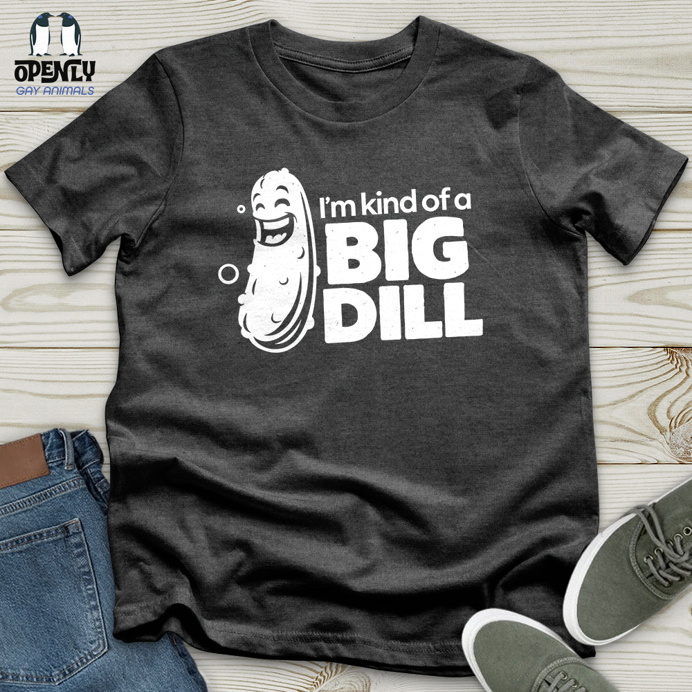I'm Kind of a Big Dill Softstyle Tee