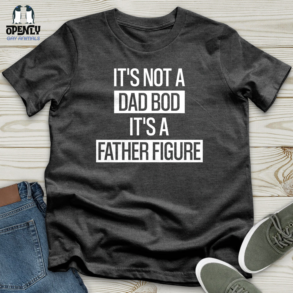 It's Not a Dad Bod It's a Father Figure Softstyle Tee