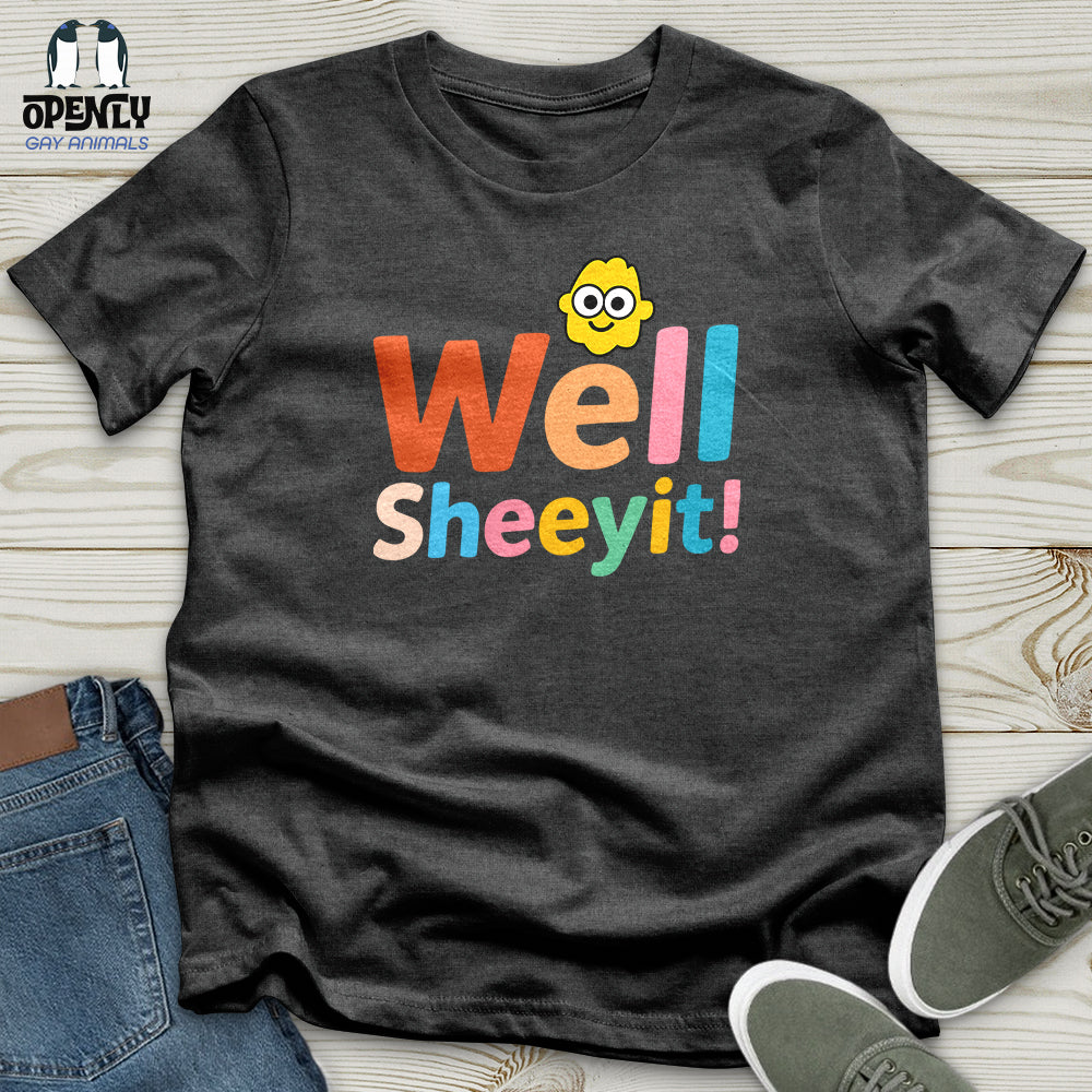 Well Sheeyit Softstyle Tee