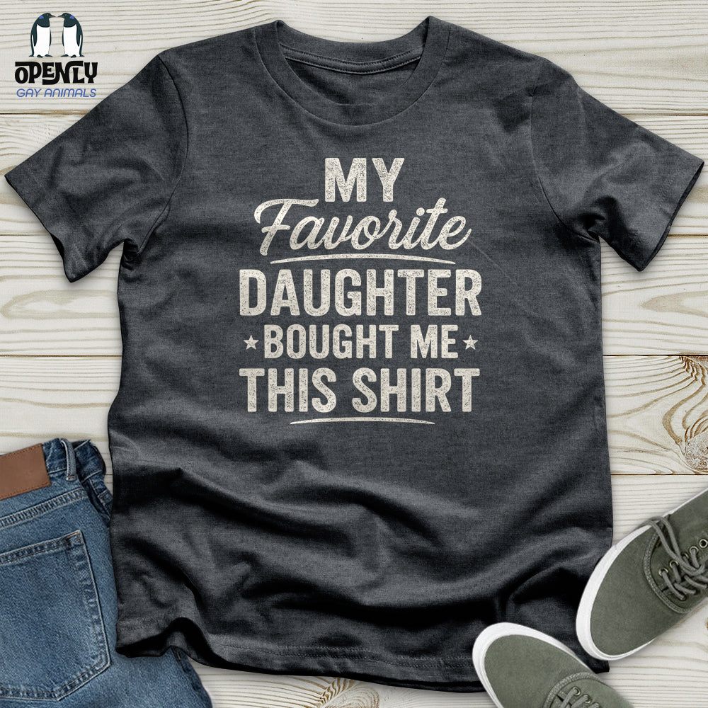 My Favorite Daughter Bought Me This Shirt Softstyle Tee