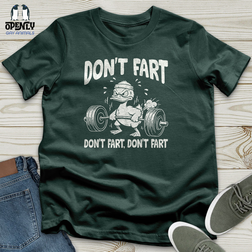 Don't Fart Unisex T-Shirt