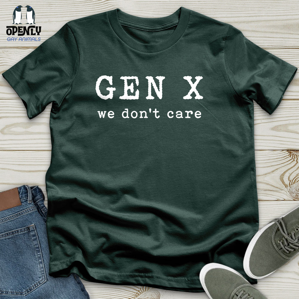 Gen X We Don't Care Unisex T-Shirt