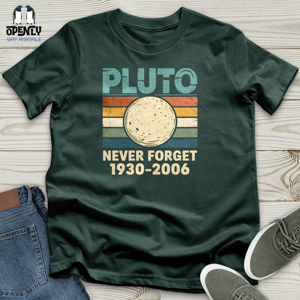 Pluto Never Forget Unisex T-Shirt