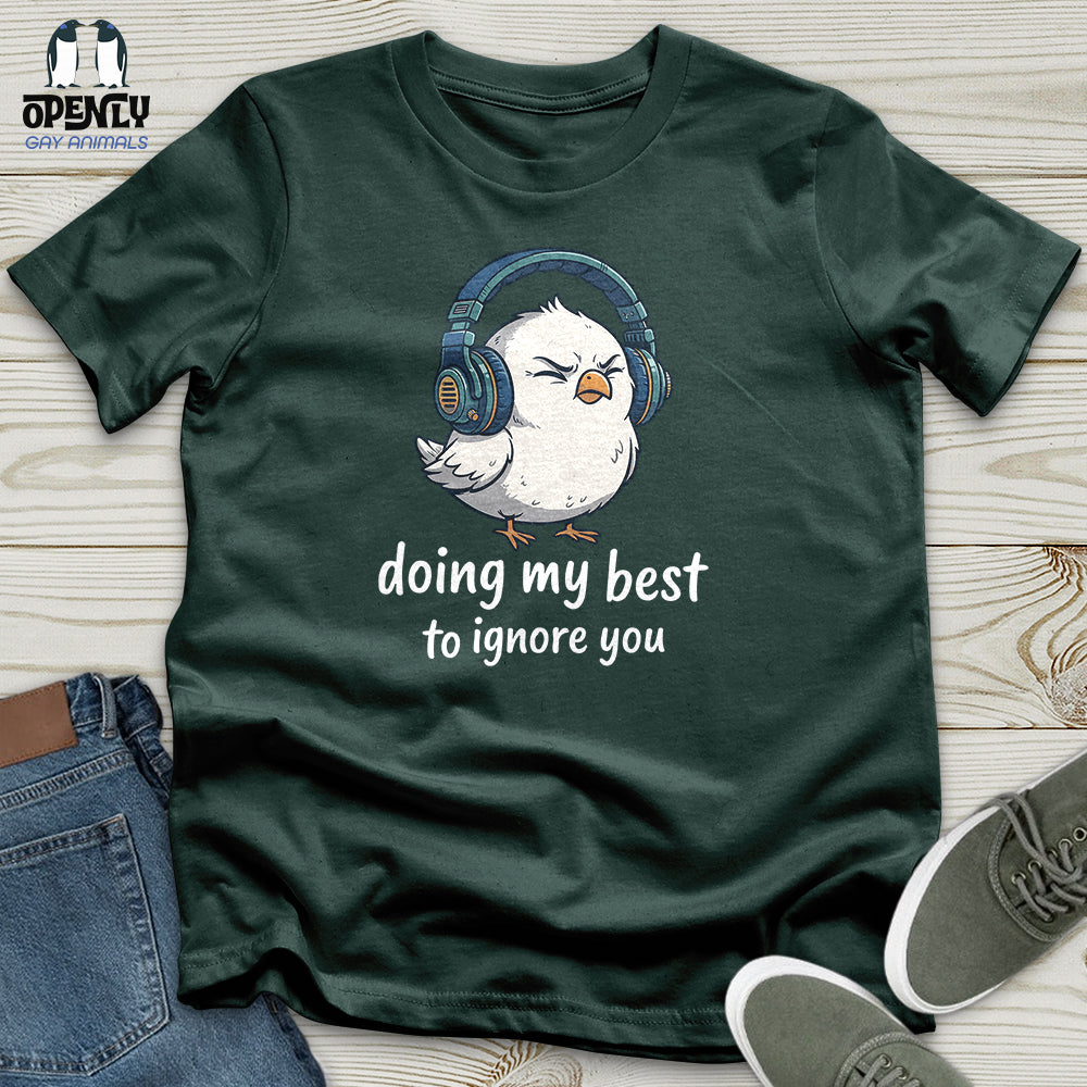 Doing My Best Unisex T-Shirt