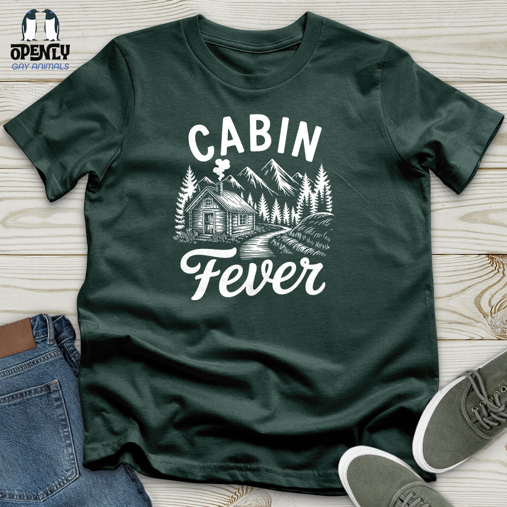 Cabin Fever Unisex T-Shirt